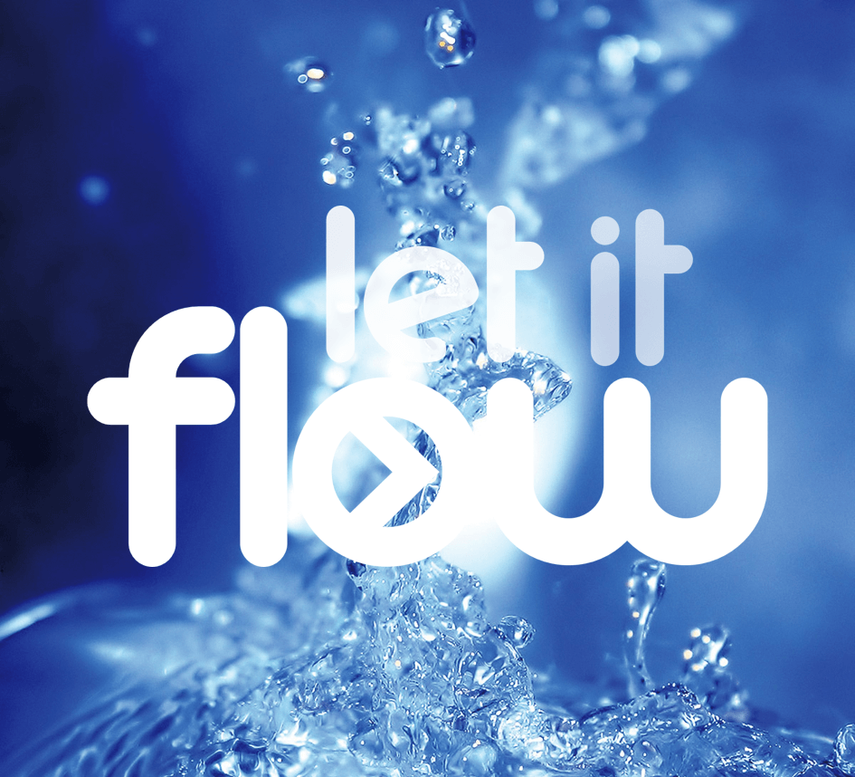 let it flow